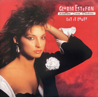 Released Today June 2, 1987: Gloria Estefan and Miami Sound Machine Release “Let It Loose”
