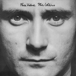 Phil Collins' 'Face Value' Released Today