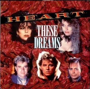 Heart's 'These Dreams' Tops the Charts On This Day March 22 1986